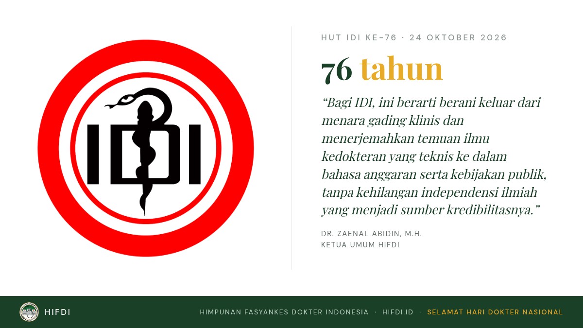 Kartu ucapan HUT IDI ke-76 dan Hari Dokter Nasional dari HIFDI, dengan logo IDI dan kutipan Ketua Umum HIFDI.